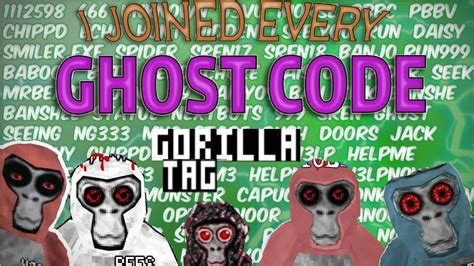 all gorilla tag ghost codes